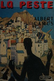 Cover of: la peste - albert camus - livre de poche n°132 – 1966 by Albert Camus, Albert Camus
