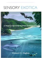 Cover of: Sensory Exotica by Howard C. Hughes