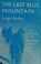 Cover of: The last blue mountain