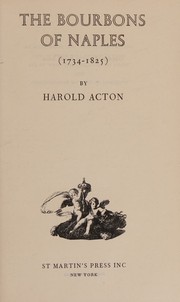 Cover of: The Last Bourbons of Naples (1825-1861)