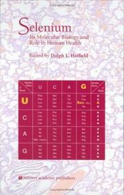 Cover of: Selenium: Its Molecular Biology and Role in Human Health