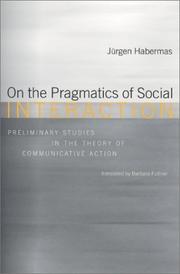 Cover of: On the pragmatics of social interaction by Jürgen Habermas