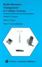 Cover of: Radio Resource Management in Cellular Systems (The Kluwer International Series in Engineering and Computer Science, Volume 618) (The Springer International Series in Engineering and Computer Science) | Nishith D. Tripathi