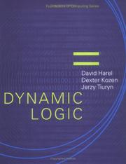 Cover of: Dynamic Logic (Foundations of Computing)