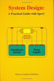 Cover of: System Design - A Practical Guide with SpecC