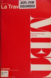 Cover of: La Traviata (G. Schirmer's Collection of Opera Librettos) by Giuseppe Verdi, Francesco Maria Piave, Ruth and Thomas Martin, Giuseppe Verdi, Francesco Maria Piave, Ruth and Thomas Martin