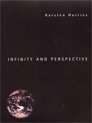 Cover of: Infinity and Perspective by Karsten Harries