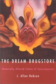 Cover of: The Dream Drugstore: Chemically Altered States of Consciousness