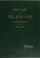 Cover of: The law of oil and gas