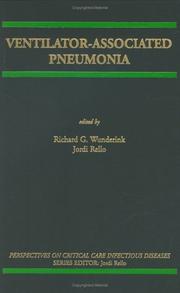 Cover of: Ventilator-Associated Pneumonia (Perspectives on Critical Care Infectious Diseases) by 