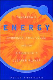 Cover of: Tomorrow's Energy: Hydrogen, Fuel Cells, and the Prospects for a Cleaner Planet