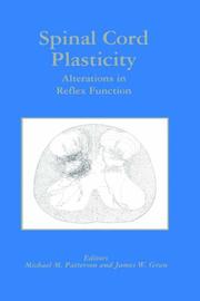 Cover of: Spinal Cord Plasticity: Alterations in Reflex Function