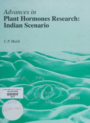 Cover of: Advances in plant hormones research by C. P. Malik, C. P. Malik