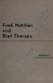 Cover of: Nutrition and diet therapy in relation to nursing