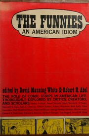 Cover of: The funnies: an American idiom