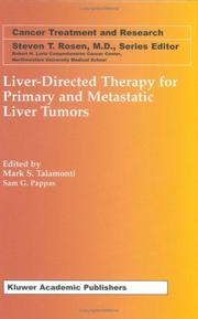 Liver-directed therapy for primary and metastatic liver tumors by Mark S. Talamonti