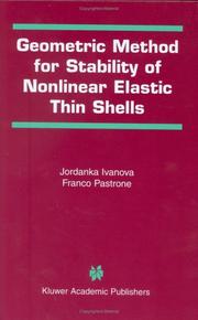 Geometric method for stability of non-linear elastic thin shells by Jordanka Ivanova, Franco Pastrone