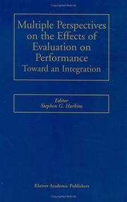 Cover of: Multiple Perspectives on the Effects of Evaluation on Performance: Toward an Integration