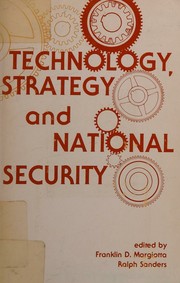 Cover of: Technology, strategy and national security