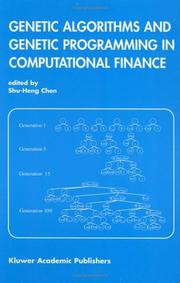 Cover of: Genetic Algorithms and Genetic Programming in Computational Finance by Shu-Heng Chen