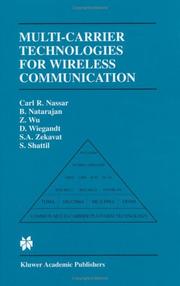 Cover of: Multi-Carrier Technologies for Wireless Communication by Carl R. Nassar, Bala Natarajan, Zhiqiang Wu, David A. Wiegandt, S. Alireza Zekavat, Steve Shattil
