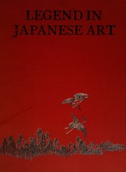 Cover of: Legend in Japanese art by Henri L. Joly, Henri L. Joly