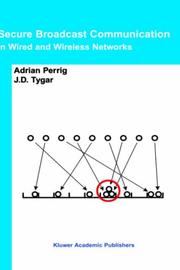 Cover of Secure broadcast communication in wired and wireless networks