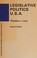 Cover of: Legislative politics U.S.A.