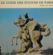 Cover of: Le Guide Des Statues De Paris by Pierre Kjellberg, Pierre Kjellberg