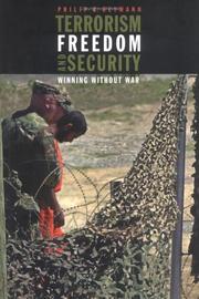 Cover of: Terrorism, Freedom, and Security: Winning Without War