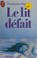 Cover of: Le lit défait.