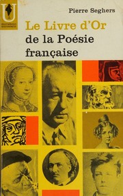 Cover of: Le livre d'or de la poésie française
