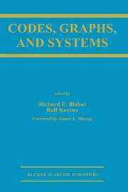 Cover of: Codes, graphs, and systems: a celebration of the life and career of G. David Forney, Jr. on the occasion of his sixtieth birthday