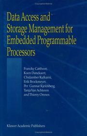 Data access and storage management for embedded programmable processors by Francky Catthoor