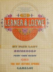 Cover of: Lerner and Loewe Song Book by Alan Jay Lerner, Frederick Loewe, Albert Sirmay, Alan Jay Lerner