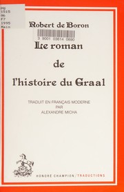 Cover of: Le Roman de l'histoire du Graal