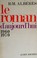 Cover of: Le roman d'aujourd'hui 1960-1970