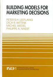 Cover of: Building Models for Marketing Decisions (International Series in Quantitative Marketing) by Peter S. H. Leeflang, Dick R. Wittink, M. Wedel, Philippe A. V. Naert