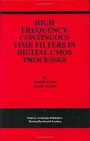 Cover of: High Frequency Continuous Time Filters in Digital CMOS by Shanthi Pavan, Yannis Tsividis