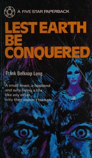 Cover of: Lest Earth be Conquered