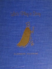 Cover of: Let's play a story. by Elizabeth C. Allstrom, Elizabeth C. Allstrom