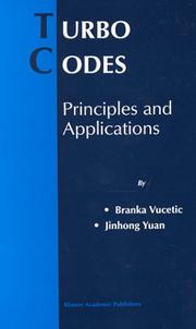 Cover of: Turbo Codes: Principles and Applications (The Springer International Series in Engineering and Computer Science)