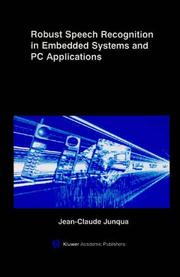 Cover of: Robust Speech Recognition in Embedded Systems and PC Applications