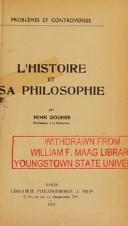 Cover of: L'Histoire et sa Philosophie