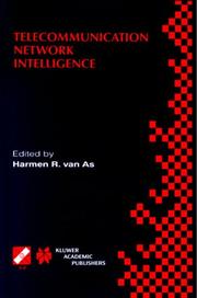 Cover of: Telecommunication Network Intelligence (International Federation For Information Processing Volume 178) by Harmen R. van As