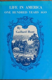 Life in America One Hundred Years Ago cover