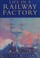 Cover of: Life in a railway factory