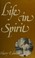Cover of: Life in Spirit
