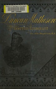 Cover of Life and labours of Duncan Matheson by John Macpherson