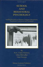 School and behavioral psychology by H. A. Chris Ninness, H.A. Chris Ninness, Glen McCuller, Lisa Ozenne